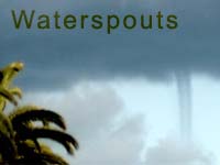 Waterspouts!